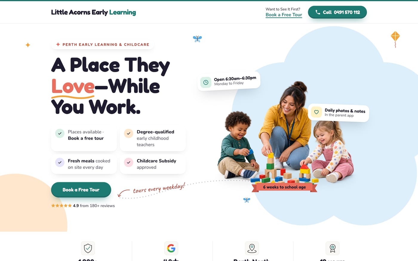 A childcare SAM Funnel: the headline 'A Place They Love—While You Work', four reasons, a Book a Free Tour button and a photo of an educator with two toddlers.